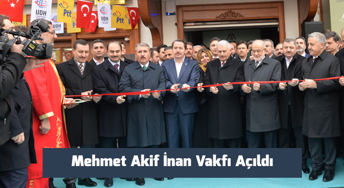 Mehmet Akif İnan Vakfı Açıldı