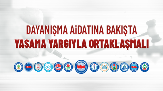 Dayanışma Aidatına Bakışta Yasama Yargıyla Ortaklaşmalı